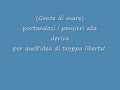 Umberto Tozzi & Raf - Gente di mare lyrics 2