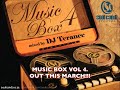 MUSIC BOX VOL 4 - Mixed by DJ TERANCE...