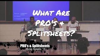 The Benefits of PRO's & Split Sheets