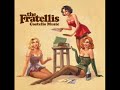the fratellis-for the girl