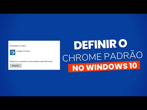 Como Definir o Google Chrome Como Navegador Padrão No Windows 10 ...