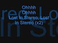 Lost In Stereo by All Time Low lyrics