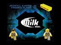Milk Inc. - Sunrise (Jeckyll & Hyde Remix) Milk Inc. - Sunrise (Jeckyll & Hyde Remix)