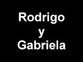 Rodrigo y Gabriela - Diablo Rojo