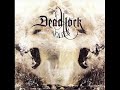 Deadlock - We Shall All Bleed (w/ Into)
