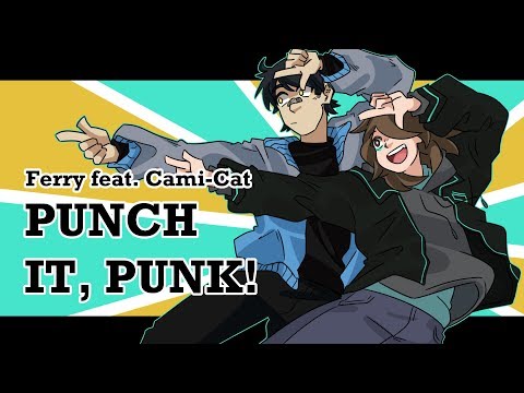 Punch it Punk! - A Vocaloid Cover