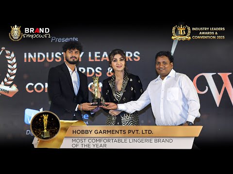 Hobby Garments Pvt. Ltd. won Most Comfortable Lingerie Brand of the Year at Industry Leaders Awards