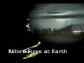 Nibiru Fires At Earth!