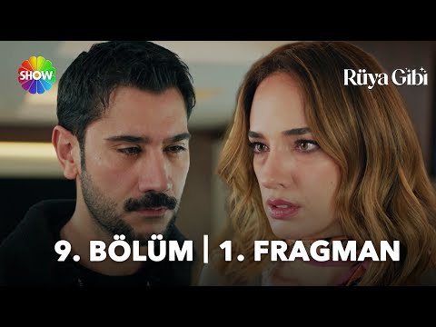 Rüya Gibi 9. Bölüm Fragmanı                                                                                                                                                                                                                               