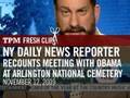 NY Daily News Reporter Recounts Meeting with Obama at Arlington National Cemetery