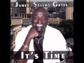 James Saxsmo Gates - A Change Within