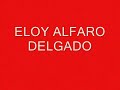 ELOY ALFARO DELGADO