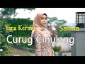 Yana Kermit - Curug Cinulang ft Salma