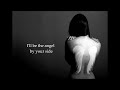 "Angel By Your Side" w/ lyrics