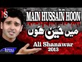 Download Ali Shanawar Main Hussain Hun 2013 میں حسین ہوں Mp3 Song