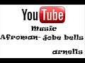 afroman-jobe bells