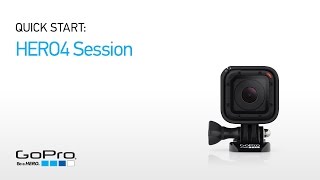 GoPro HERO4 Session Quick Start: Overview (Part I)