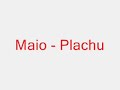 Maio-Plachu Maio-Plachu