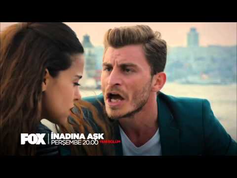 İnadına Aşk 14. Bölüm 2. fragmanı                                                                                                                                                                                                                         
