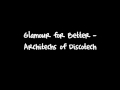 Glamour For Better Architects Of Discotech Official Music Video and Lyrics