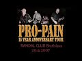 Pro-pain - Impeach Indict Imprision - Randal, Bratislava, SK