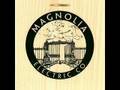 Magnolia Electric Co - Peoria Lunch Box Blues