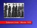 Solomon Linda And The Evening ( The First Version ) - Mbube
