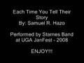 Each Time You Tell Their Story - Samuel Hazo