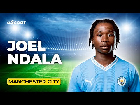 How Good Is Joel Ndala at Manchester City?