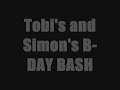 VPE Tobi's  Simons B-day Bash
