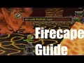 Runescape - Ultimate Fire Cape Guide (With Jad Sounds)