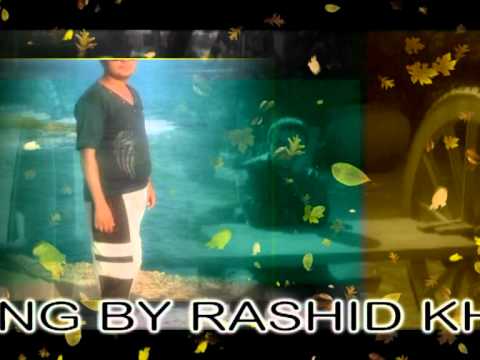 Pashato - PASHATO SONG JANAN JANAN RASHID KHAN.