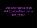 Lady Gaga – Just Dance