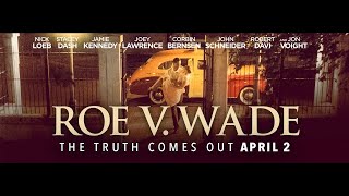 Roe v. Wade Official - Η ΠΑΡΟΥΣΙΑΣΗ ΤΗΣ ΑΛΗΘΕΙΑΣ (Trailer 2021)