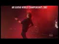 AIR GUITAR WORLD CHAMPIONSHIPS 2007 - Herr Jaquelin