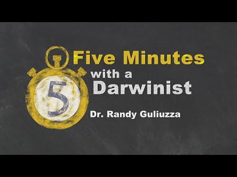 Origins: Five Minutes with a Darwinist