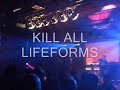 Klangstabil - Kill All Lifeforms