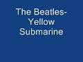 The Beatles- Yellow Submarine
