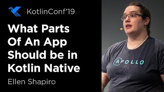 I Walk the Line: What Parts of an App Should be in Kotlin Native and What Parts Shouldn't?