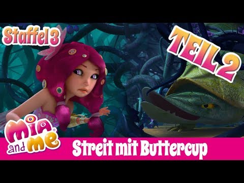 Streit mit Buttercup Teil 2 - Mia and Me - Staffel 3 🌸🌺