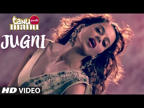 Jugni Tanu Weds Manu Song Ft. Kagana Ranaut, R madhavan, Mika Singh & others