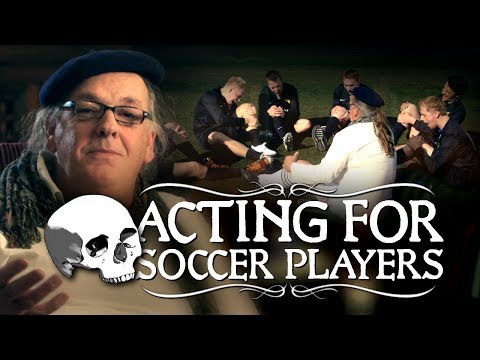 Acting for Soccer Players