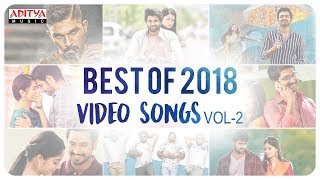 Best of 2018 Video Songs Vol-2   Telugu Back to Ba