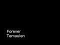 Temuulen - forever