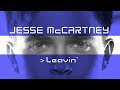Jesse McCartney: Leavin