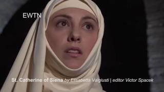 ST. CATHERINE OF SIENA<br>S. CATERINA DA SIENA<br>by Elisabetta Valgiusti for EWTN<br>with Anita Tenerelli<br>1 hour docu-fiction, <i>2’ clip</i>