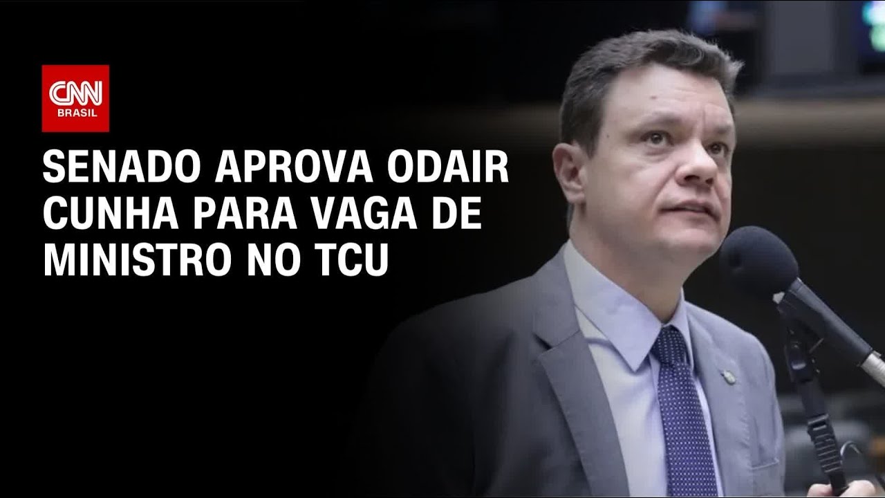 Senado confirma decisão da Câmara e aprova Odair Cunha para o TCU | CNN 360°