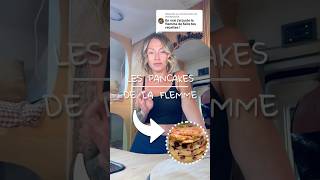 RECETTE DES PANCAKES DE LA FLEMME