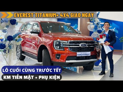 LÔ EVEREST TITANIUM+ 4X4 GIAO NGAY TRƯỚC TẾT - KHUYẾN MÃI TIỀN MẶT TẶNG PHỤ KIỆN