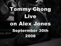 Tommy Chong on Alex Jones